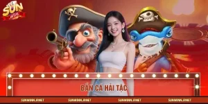 Bắn Cá Hải Tặc - Thế Giới Đại Dương Kỳ Thú Cho Người Đam Mê