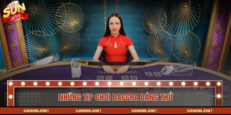 Top 4 mẹo chơi Baccarat hiệu quả